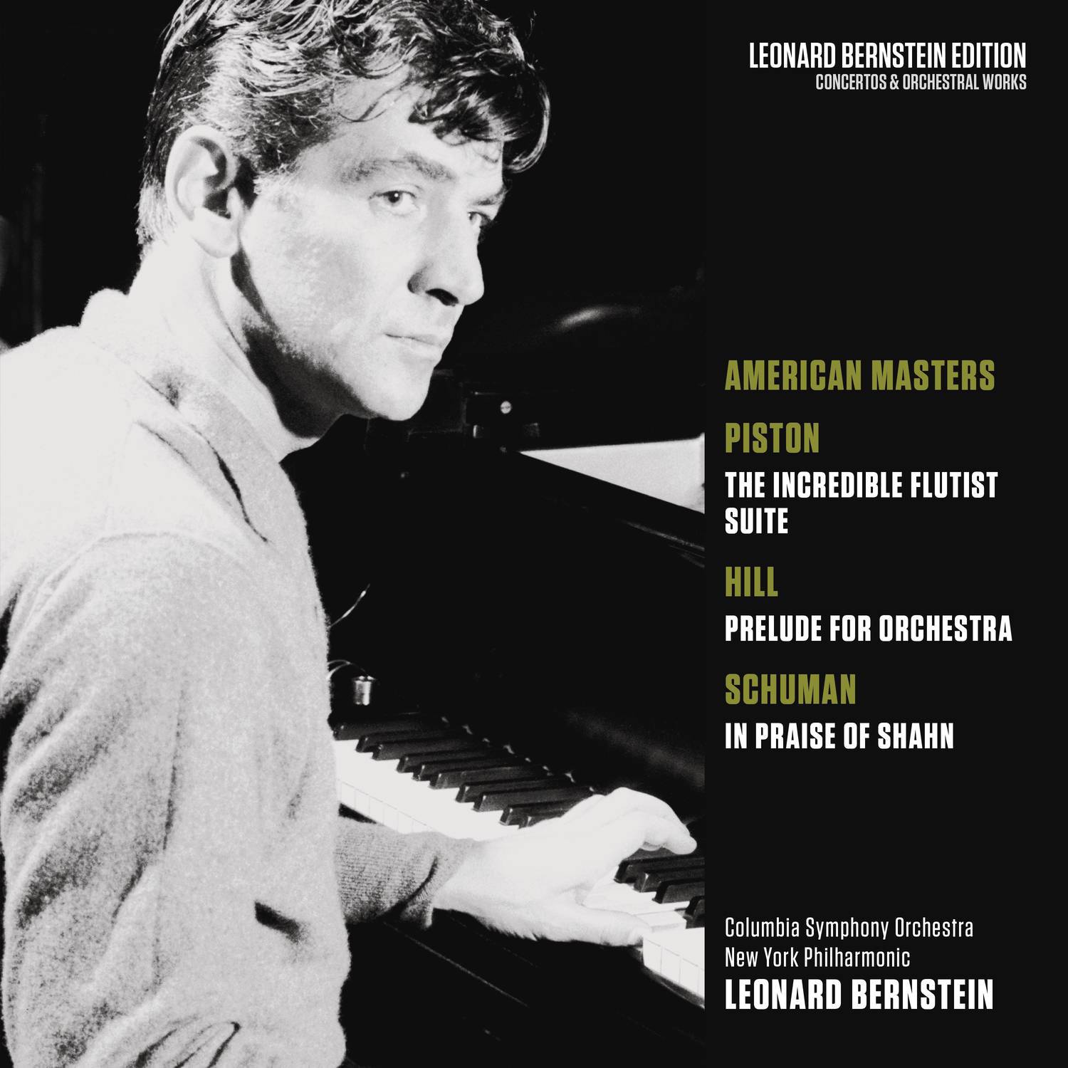 American Masters: Piston: The Incredible Flutist - Hill: Prelude for Orchestra - Schuman: In Praise 专辑