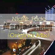 Night Ride (Original Mix)