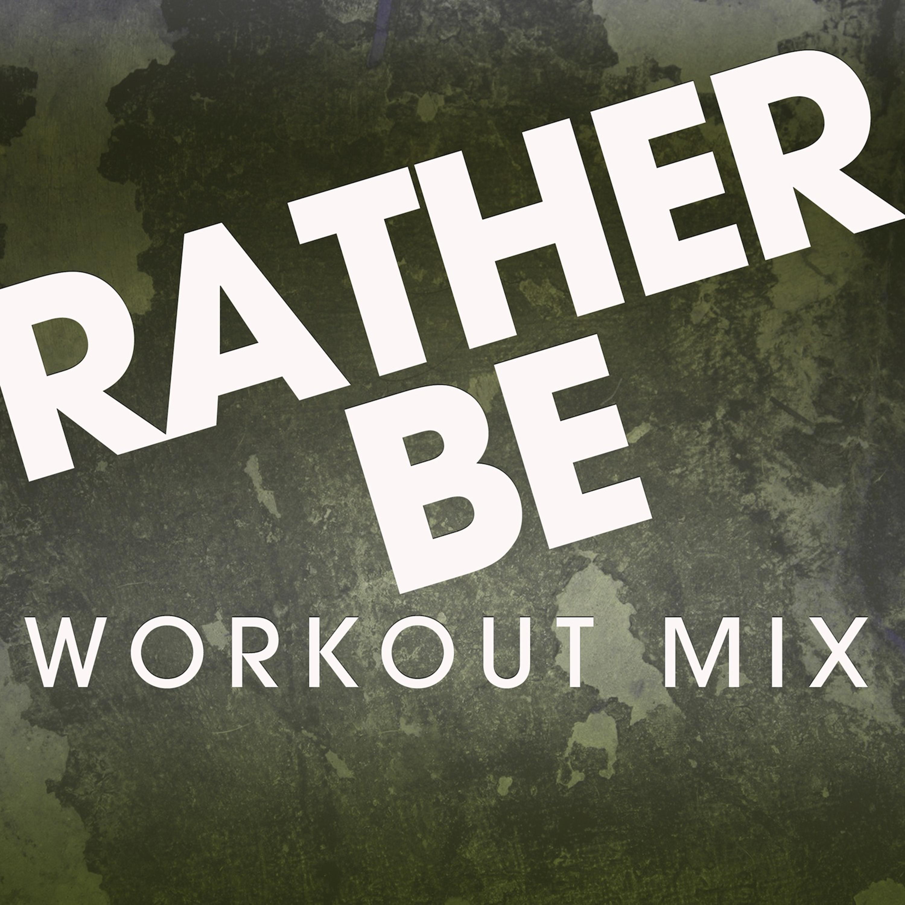 Rather Be - Single