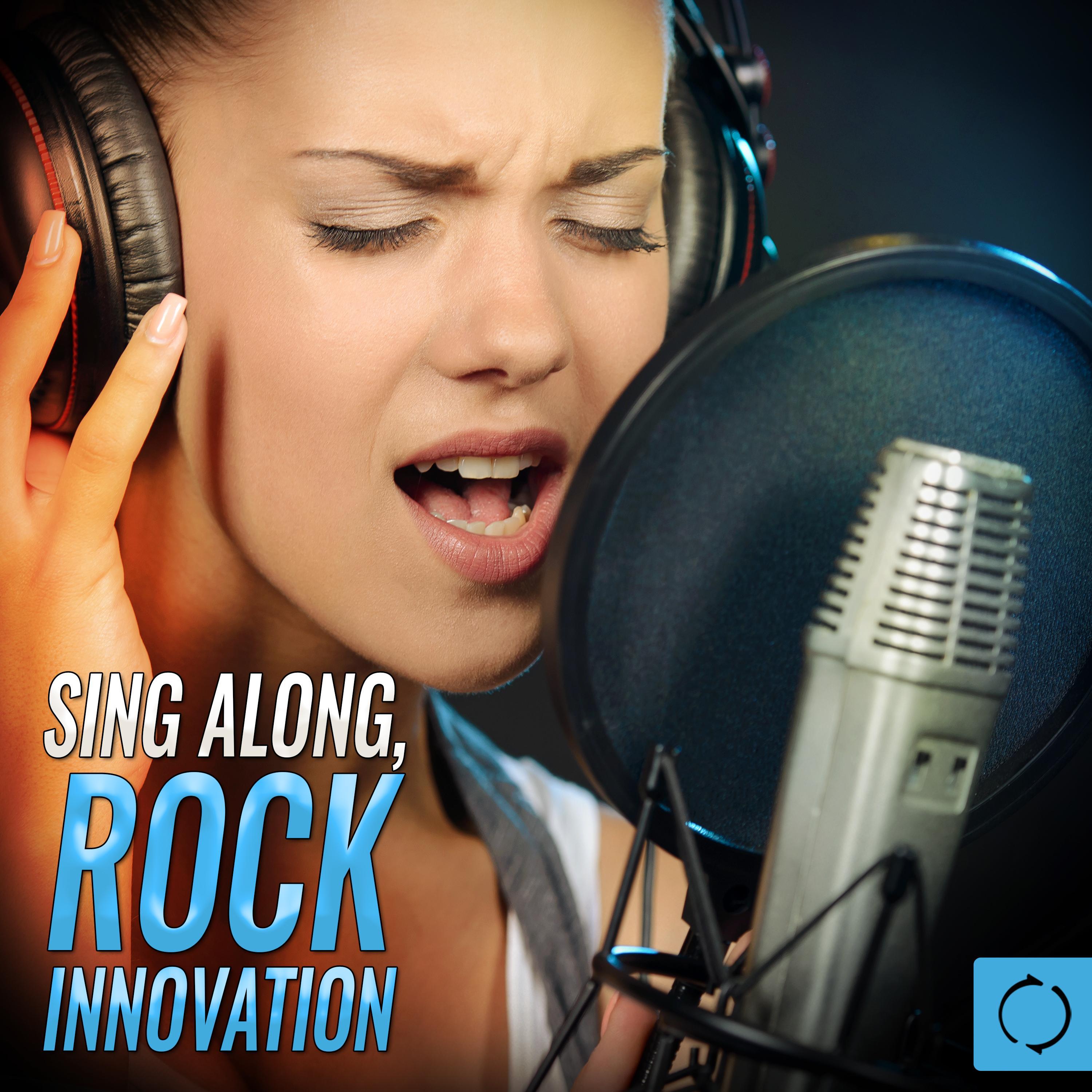 Sing Along, Rock Innovation专辑