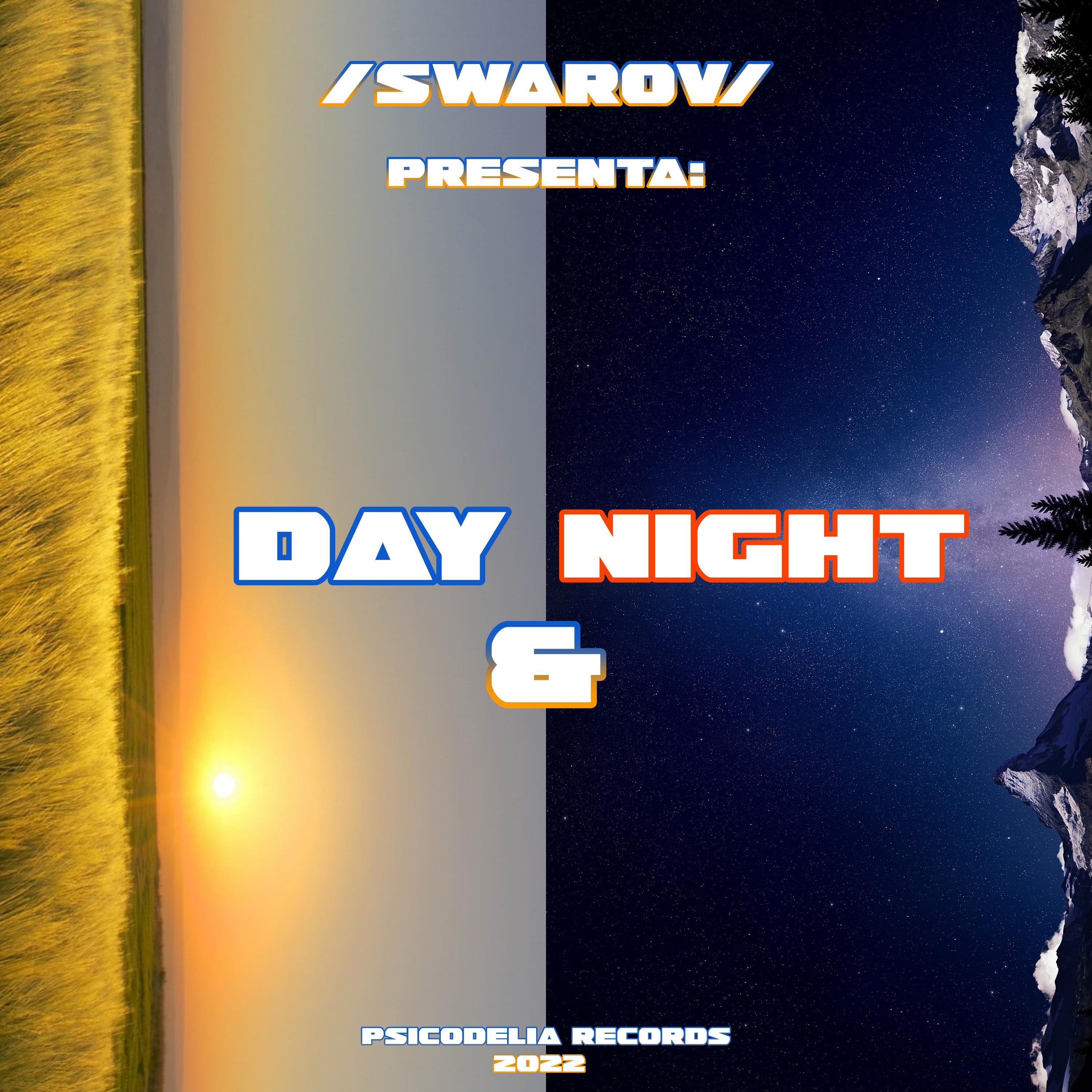 Swarov - Day & Night (Original Mix)