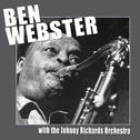 Ben Webster with the Johnny Richards Orchestra专辑