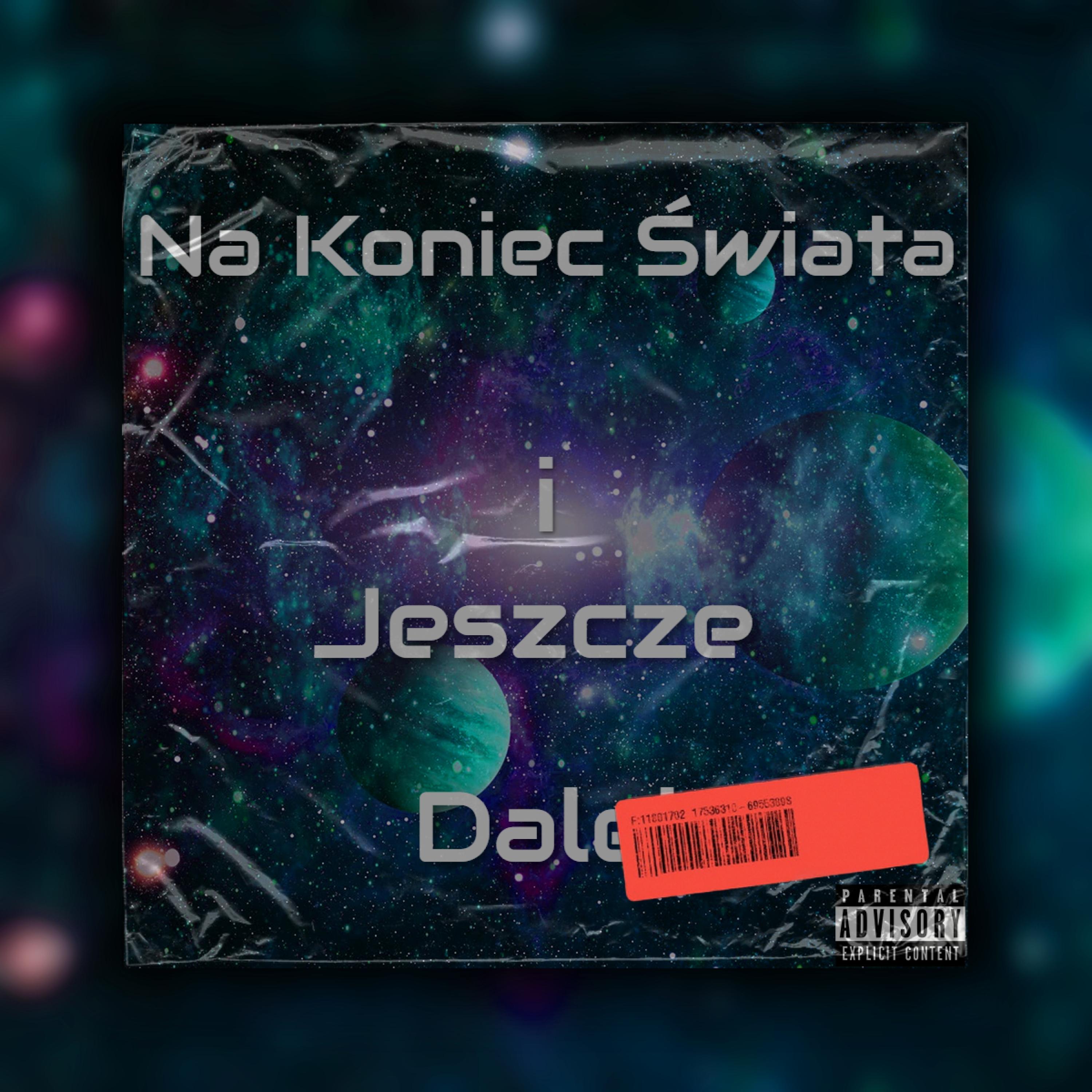 Na Koniec Świata i Jeszcze Dalej