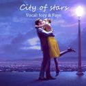 爱乐之城 City of stars（La La Land）专辑