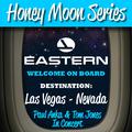 Honey Moon Series: Destination: Las Vegas - Nevada (Live)