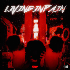 living in pain（prod by ChopperTrippy&LMVL）