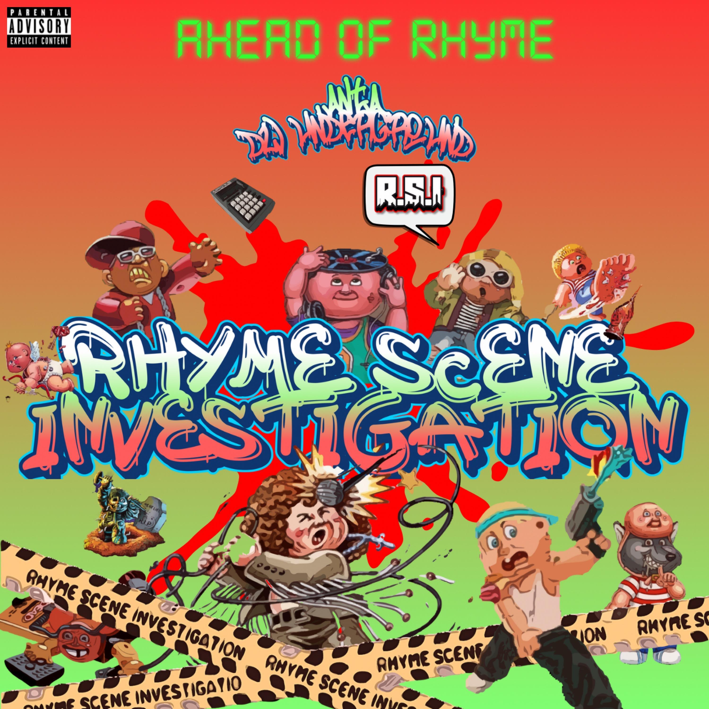 Ahead of Rhyme - Rhyme scene investigation (feat. Taiyamo Denku, Urban Legend, Rambunxious & Smeag Scientist)