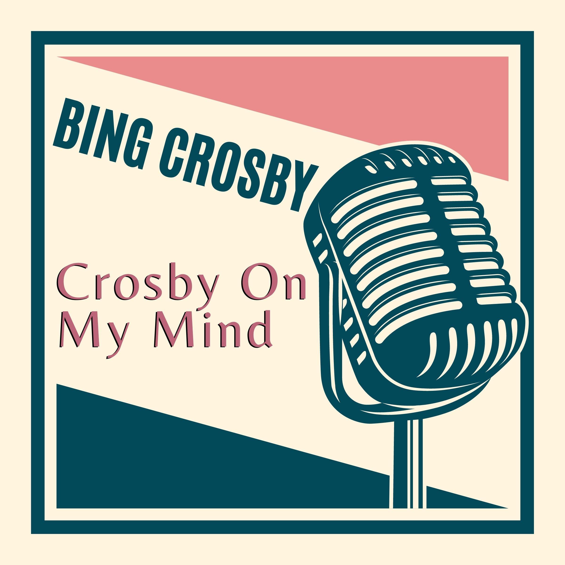 Bing Crosby - San Fernando Valley