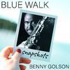 Benny Golson - Blue Walk