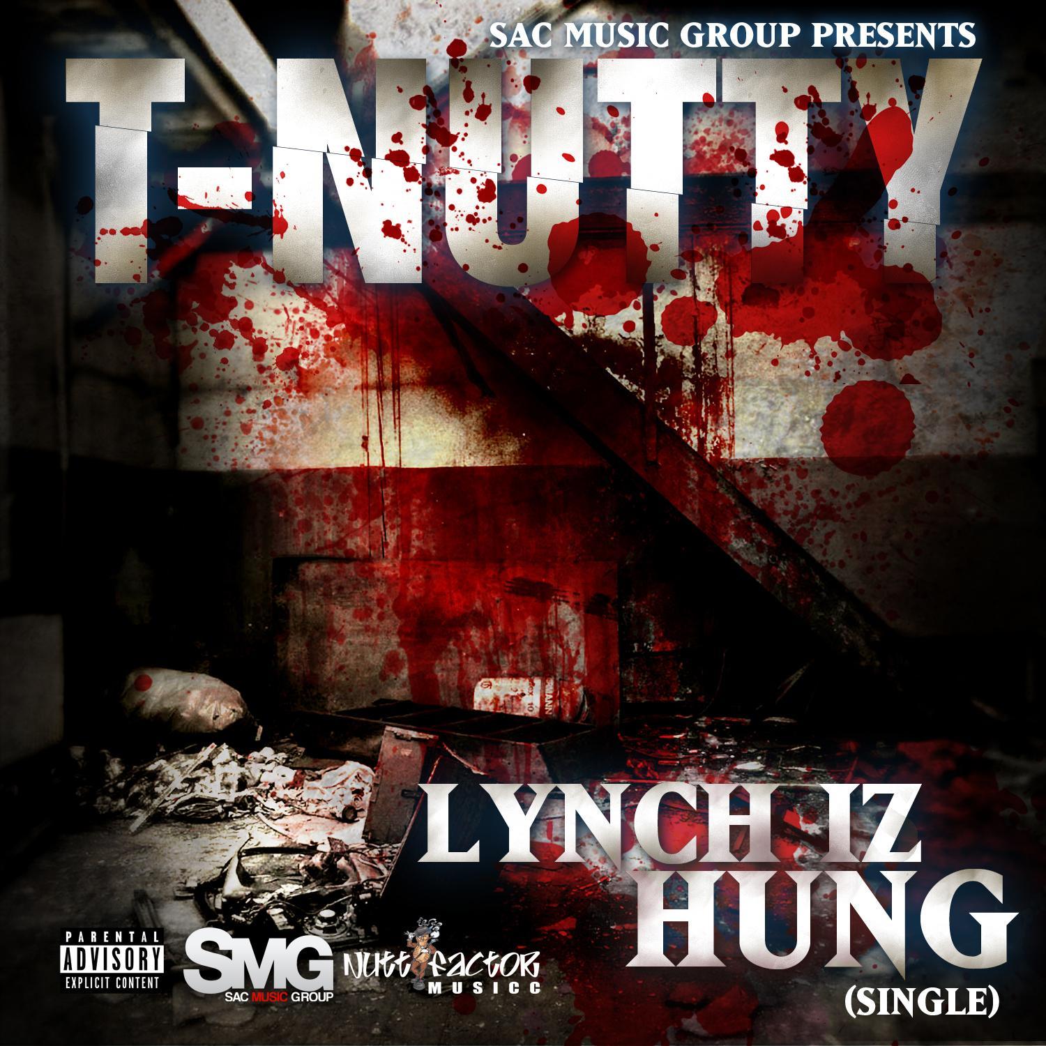 Lynch Iz Hung - Single