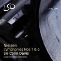 Nielsen: Symphonies Nos. 1 & 6