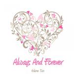 Always And Forever, Vol. 2专辑