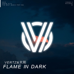 FLAME IN DARK