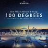 Sem Thomasson - 100 Degrees (Sensation Anthem Dubai 2016)