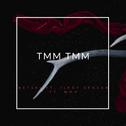 TMM TMM (feat. Ilkay Sencan)专辑