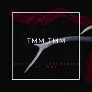 TMM TMM (feat. Ilkay Sencan)