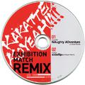 KAKATTEKOYEAH!!!! EXHIBITION MATCH "REMIX"