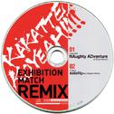KAKATTEKOYEAH!!!! EXHIBITION MATCH "REMIX"专辑