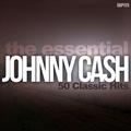 The Essential Johnny Cash: 50 Classic Hits
