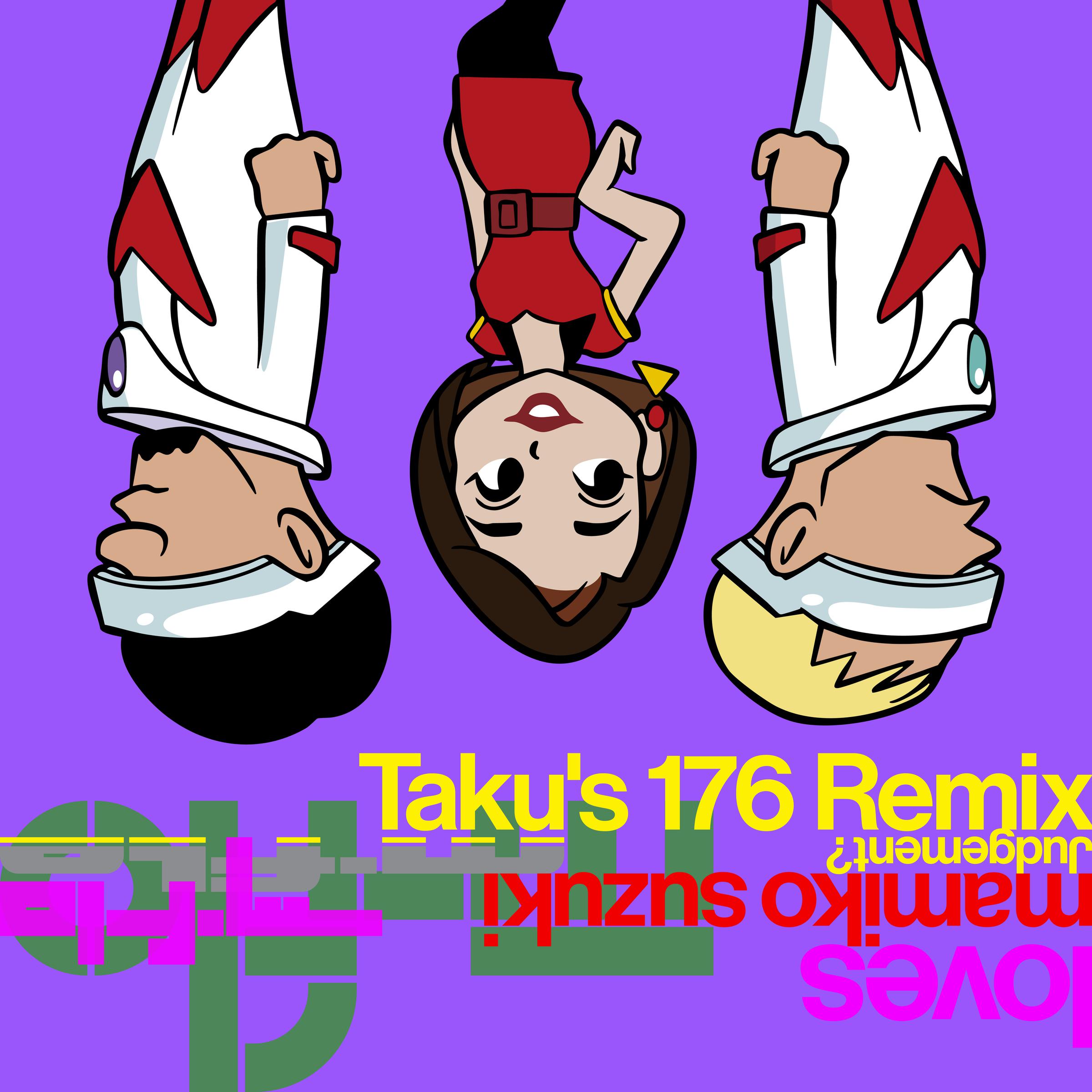 Judgement? Taku's 176 Remix专辑