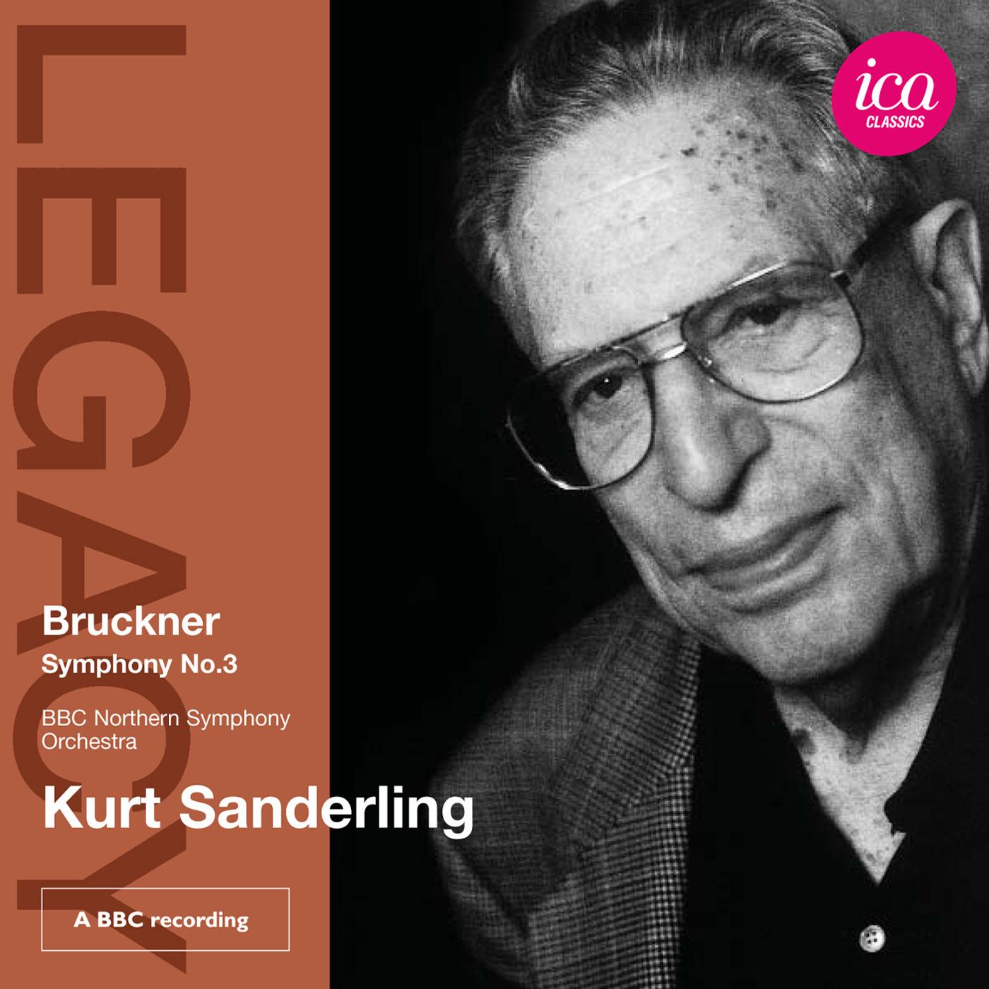 BRUCKNER, A.: Symphony No. 3 (BBC Northern Symphony, K. Sanderling) (1978)