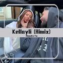 Kellayli (Rimix)