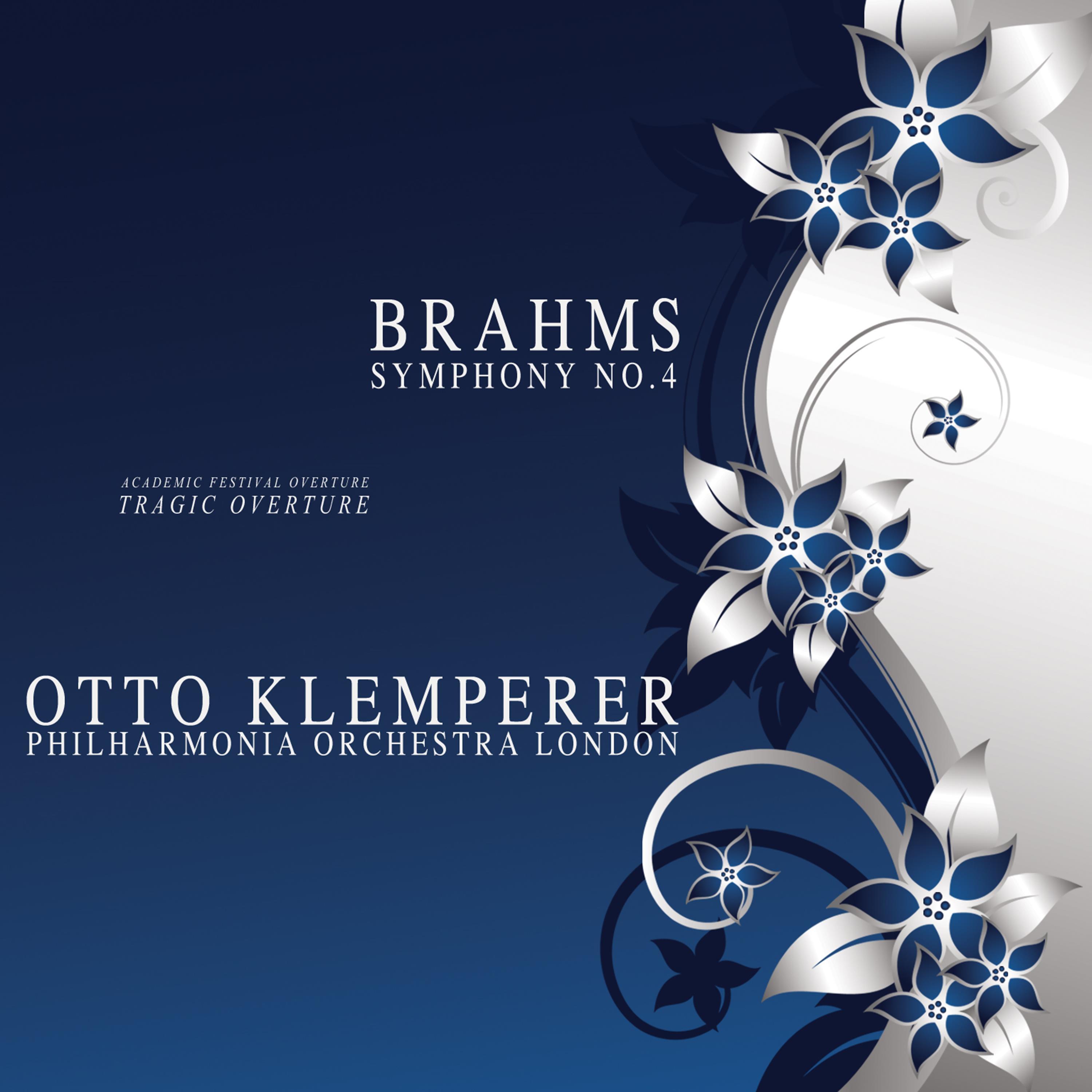 Brahms: Symphony, No. 4, Academic Festival Overture & Tragic Overture