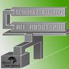 Schwarz & Weisz - All About 2.0