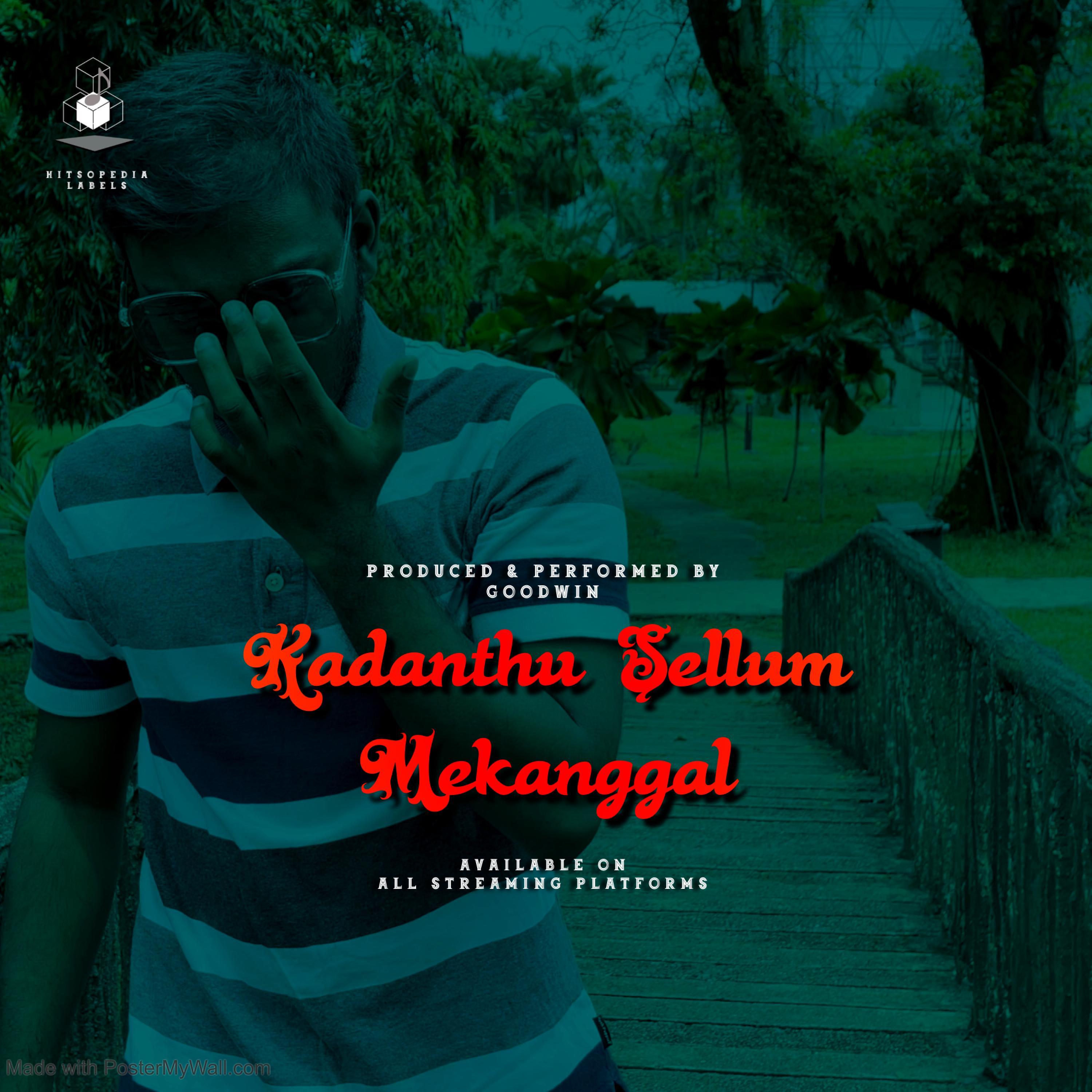 Kadanthu Sellum Mekanggal