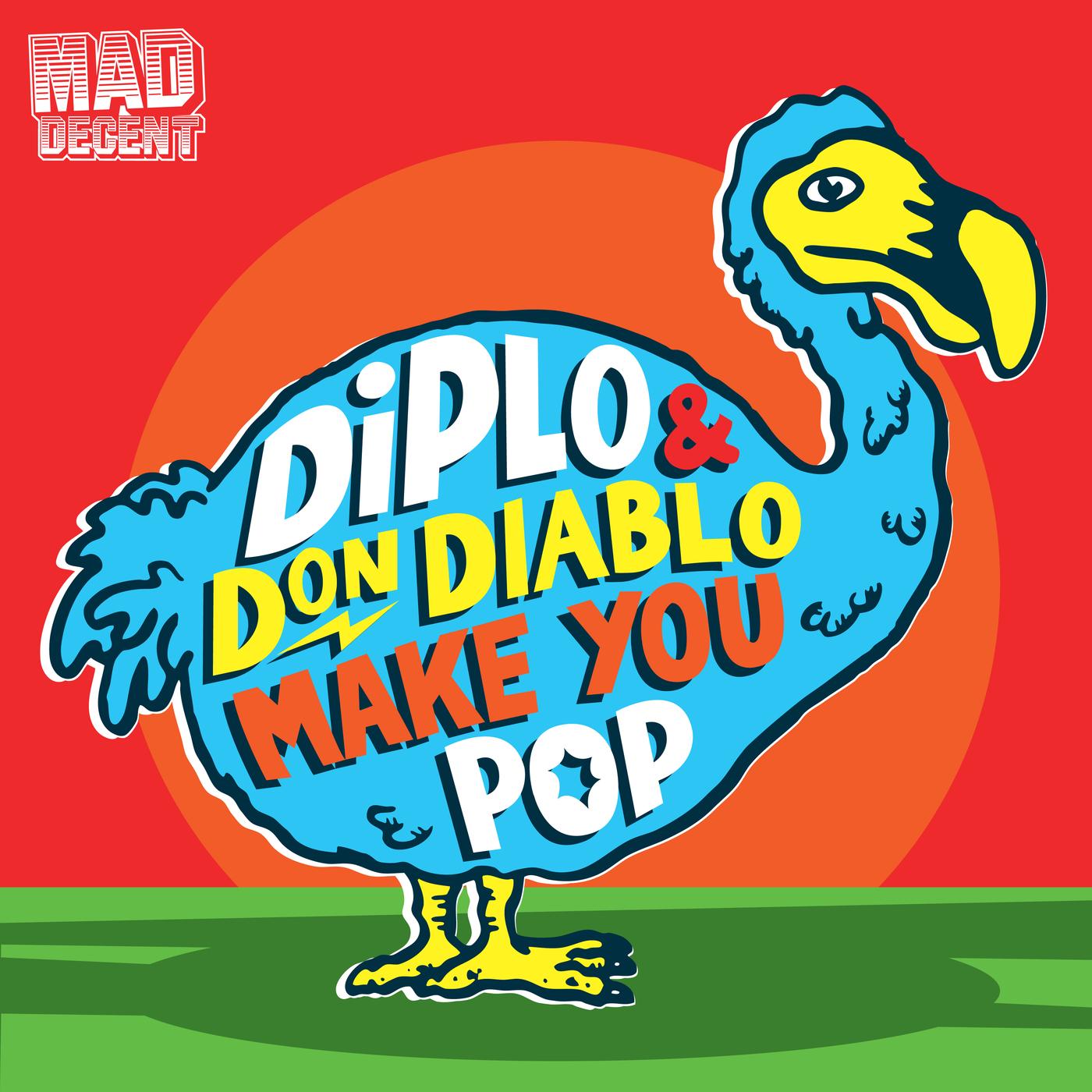 Make You Pop