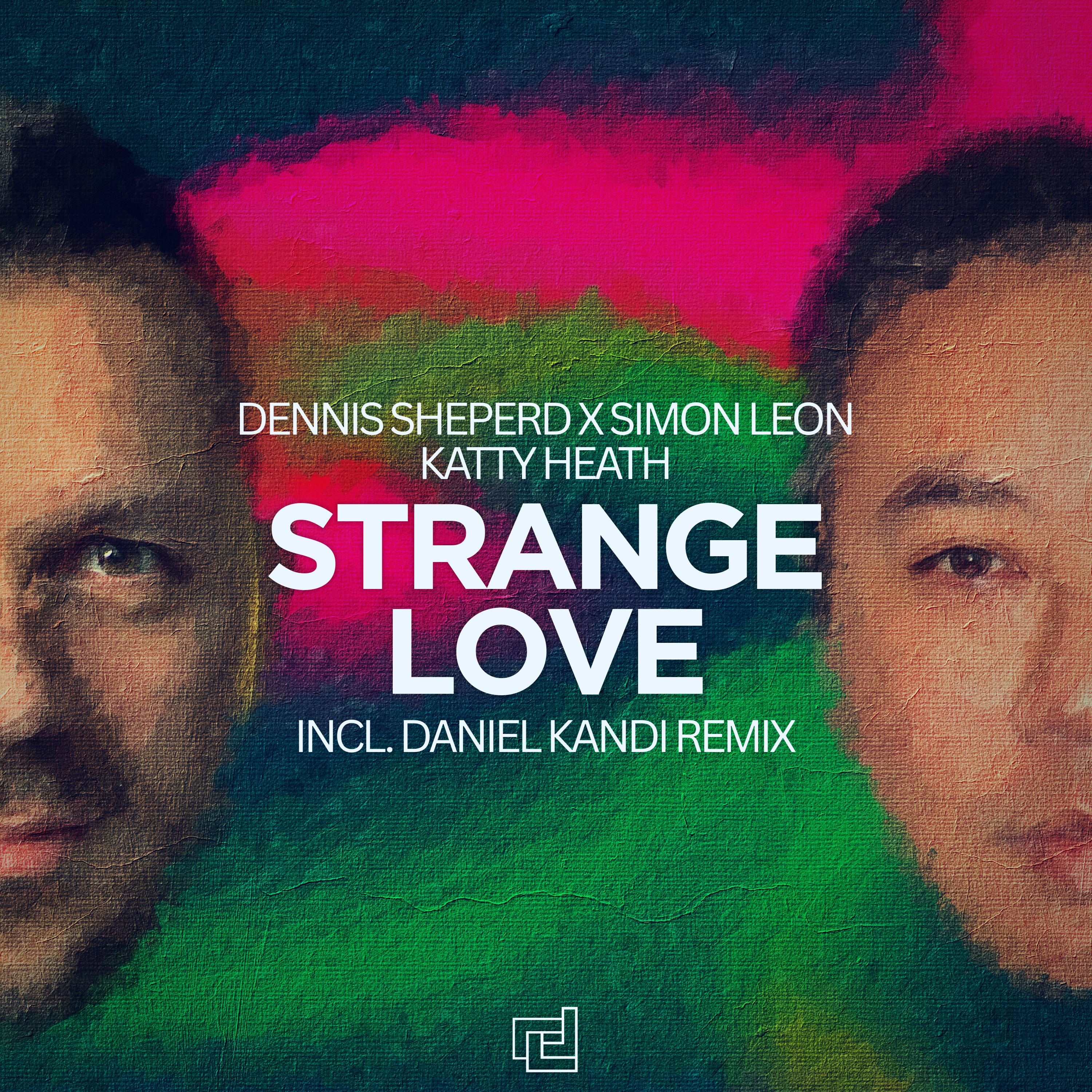 Strange Love (Extended Mix)