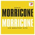 Ennio Morricone conducts Morricone - His Greatest Hits