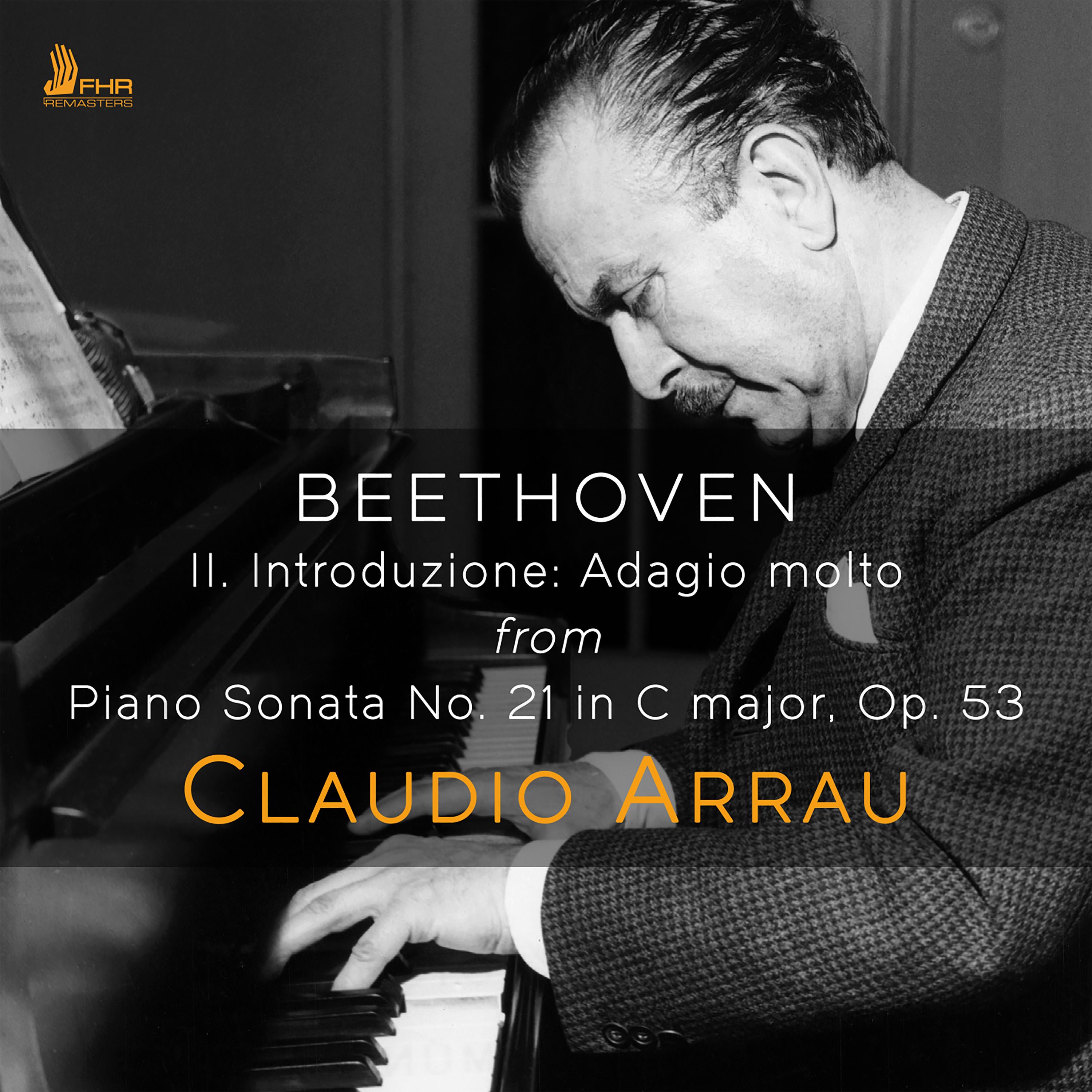 Piano Sonata No. 21 in C Major, Op. 53 "Waldstein": II. Introduzione. Adagio molto (Live)