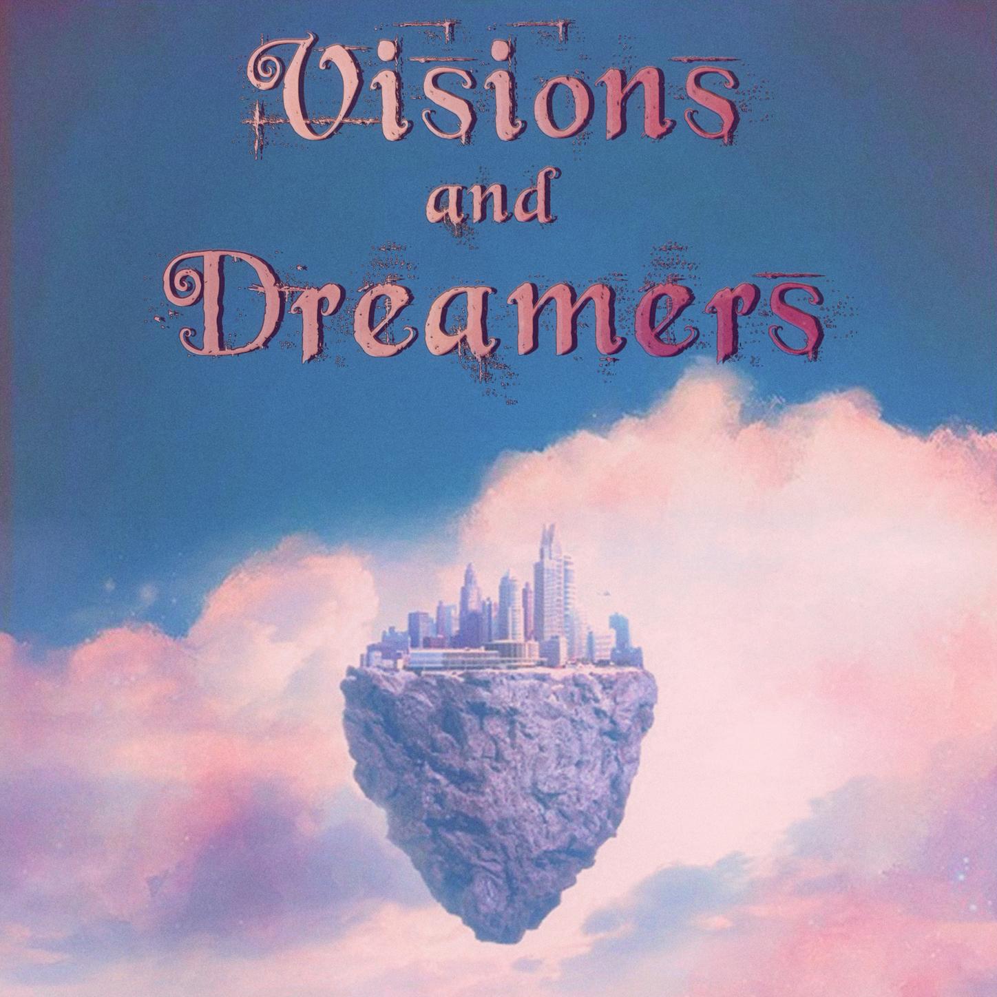 Visions and Dreamers: Inspiring and Upbeat Instrumentals