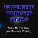 The Cranberries - Show Me The Way (Vocal Melody Version)专辑