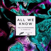 All We Know (Pluto and LZRD Remix)