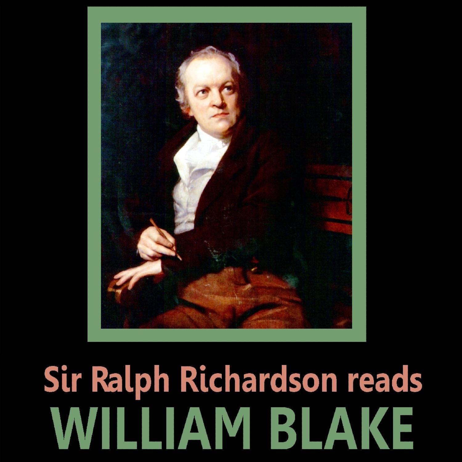 Sir Ralph Richardson Reads William Blake