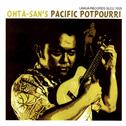Ohta-San's Pacific Potpourri专辑