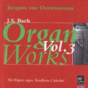 J.S. Bach: Organ Works Vol. 3专辑