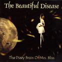 The Dizzy Brain of Mrs. Bliss专辑