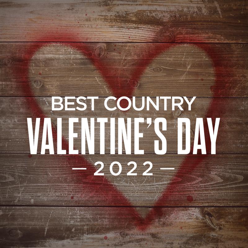 Best Country Valentine's Day 2022专辑