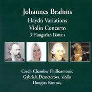 Gabriela Demeterová - Haydn Variations, Violin Concerto, 3 Hungarian Danses