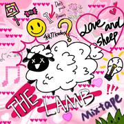 The Lamb Mixtape: Love&Sheep