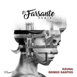 El Farsante (remix) - Romeo Santos & Ozuna (Karaoke Version) 带和声伴奏 （降1半音）