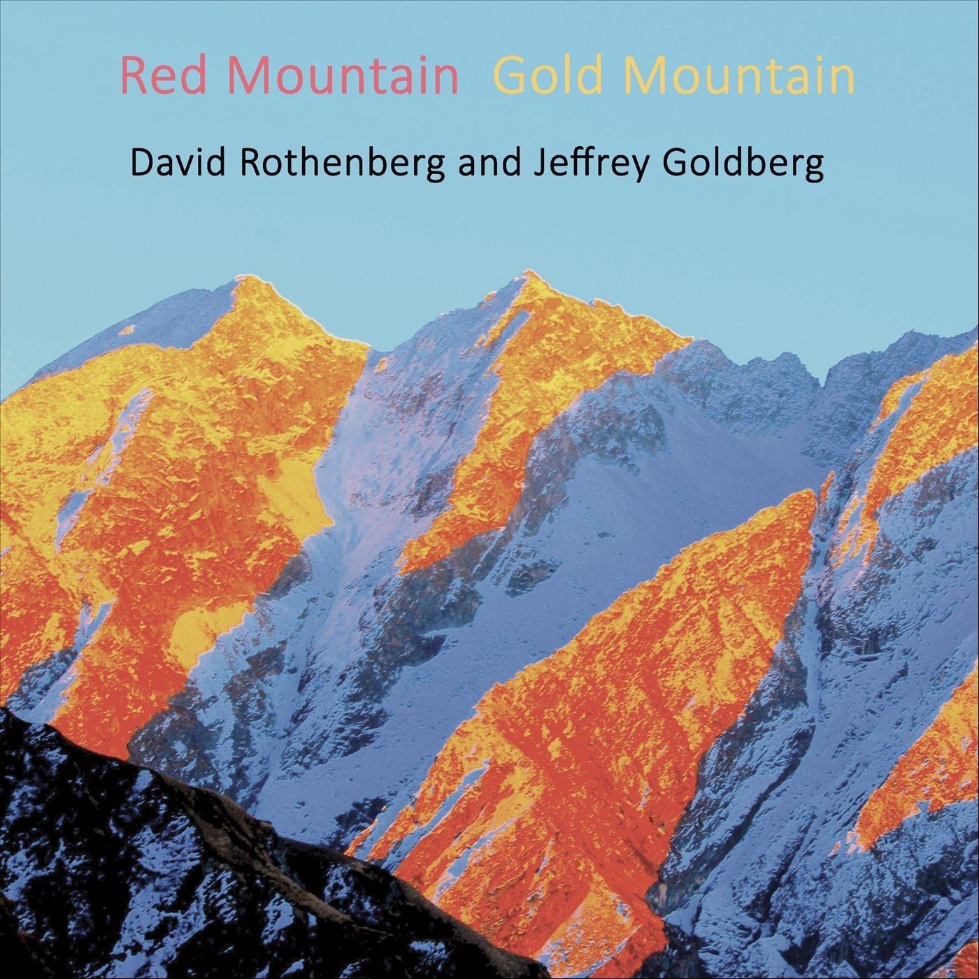 Red Mountain, Gold Mountain
