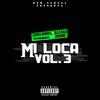 DJ Lalo - Mi Loca (Vol. 3)