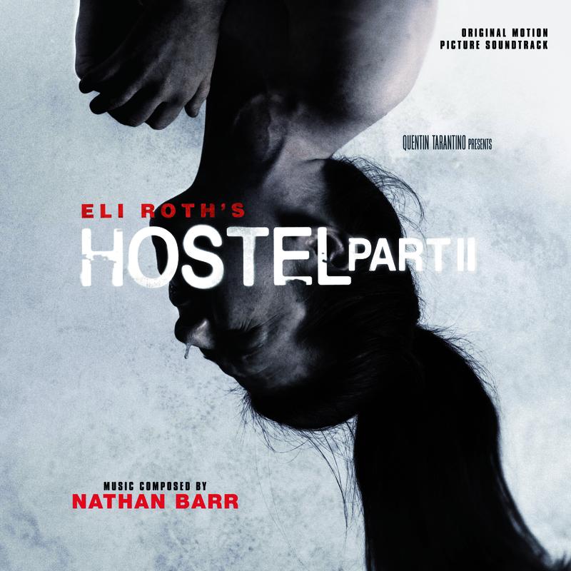 Hostel, Pt. 2