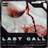 DJ Di$her - Last Call