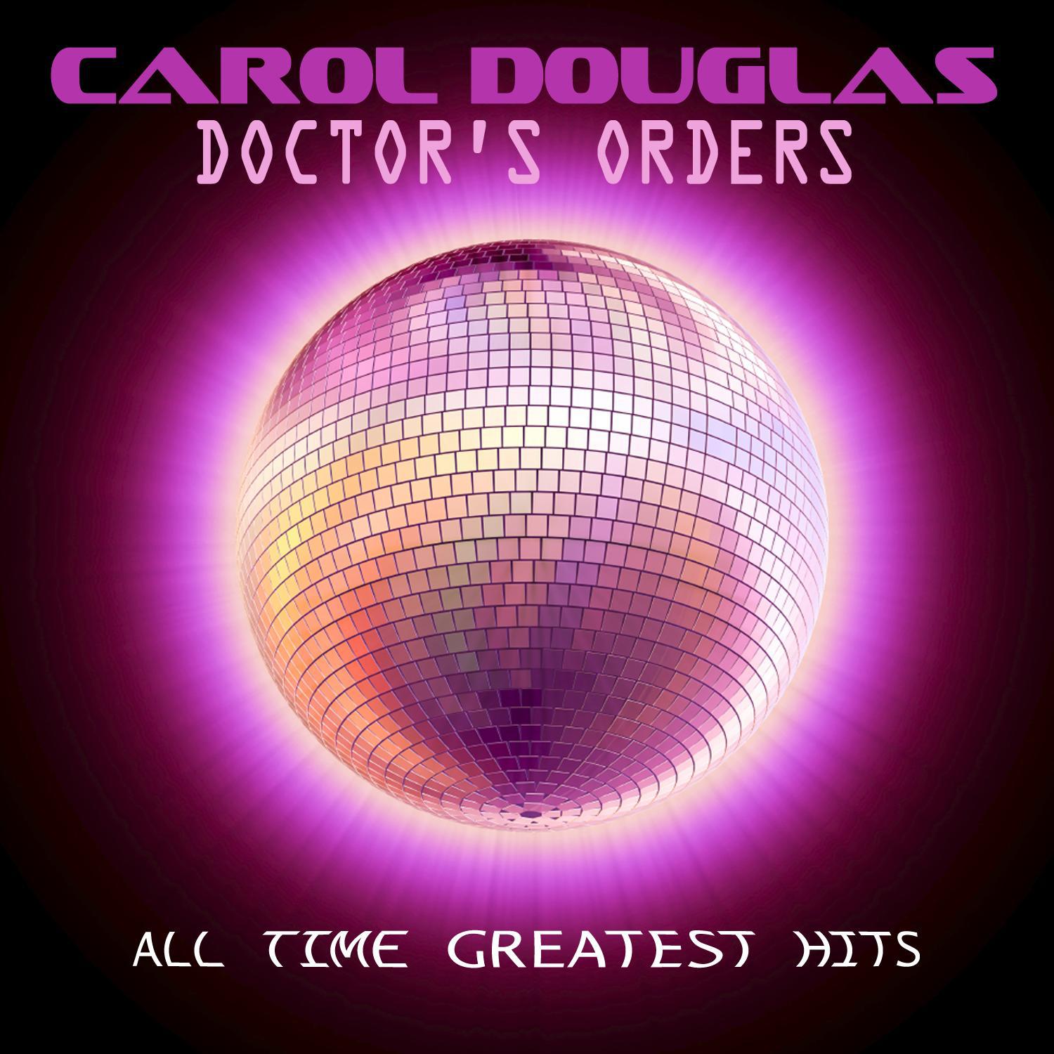 Doctor's Orders - All Time Greatest Hits专辑