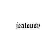 jealousy